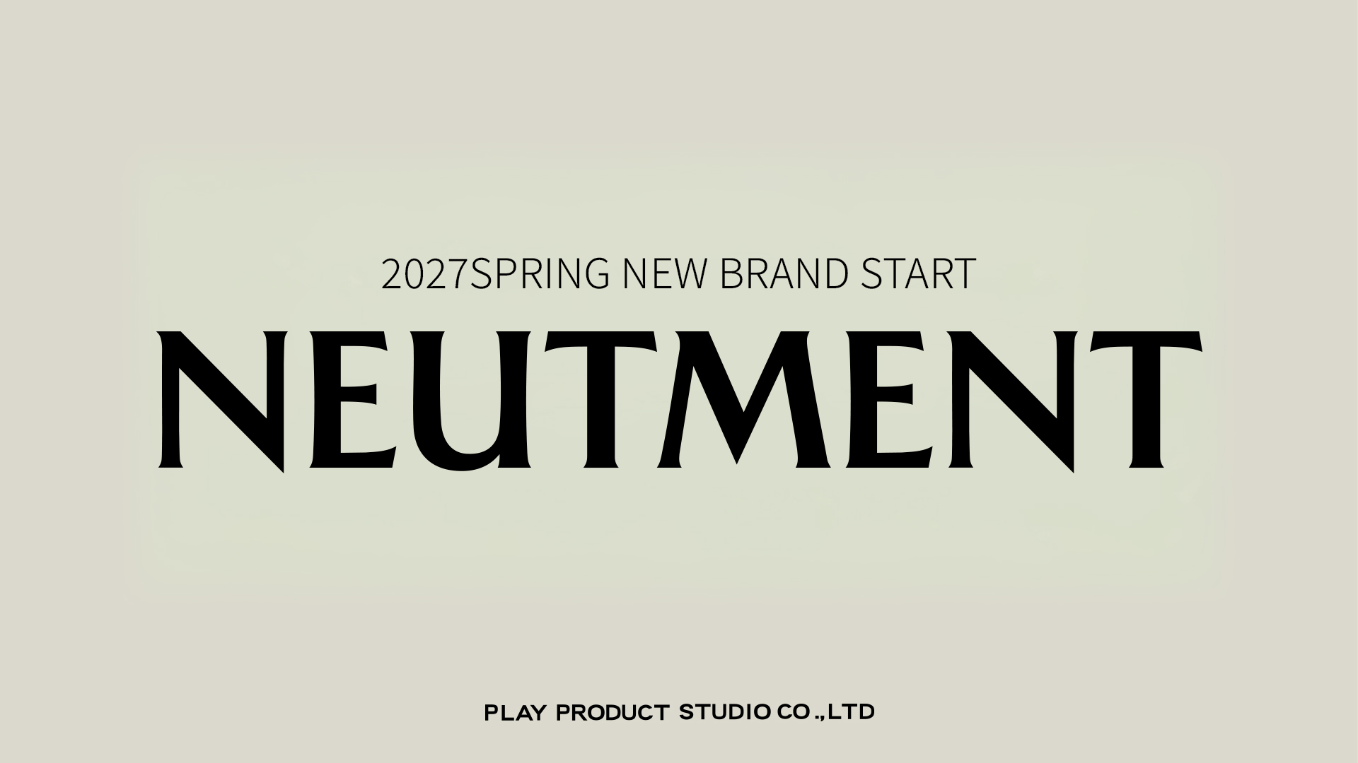 2027年春スタートの新ブランド NEUTMENT オープニングメンバー募集